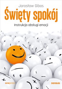 Obrazek Święty spokój Instrukcja obsługi emocji