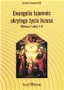 Picture of Ewangelia tajemnic ukrytego życia Jezusa