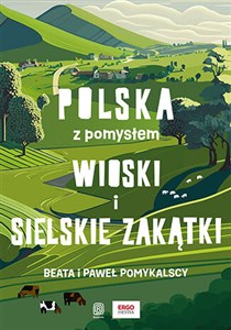 Picture of Wioski i sielskie zakątki. Polska z pomysłem