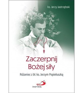 Obrazek Zaczerpnij Bożej siły