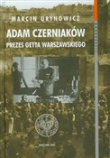 Adam Czern... - Marcin Urynowicz -  Polish Bookstore 