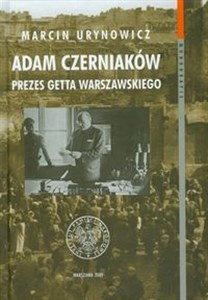 Obrazek Adam Czerniaków prezes getta warszawskiego