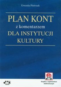 Obrazek Plan kont z komentarzem dla instytucji kultury Książka z suplementem elektronicznym