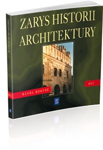 Picture of Zarys historii architektury 2 podręcznik Technikum