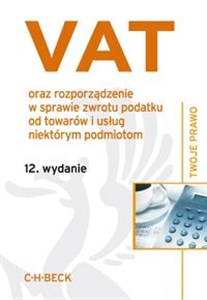 Picture of Vat oraz rozporządzenie w sprawie zwrotu podatku od towarów i usług niektórym podmiotom.