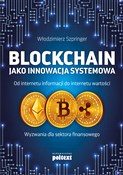 Blockchain... - Włodzimierz Szpringer -  books in polish 