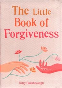 Obrazek The Little Book of Forgiveness