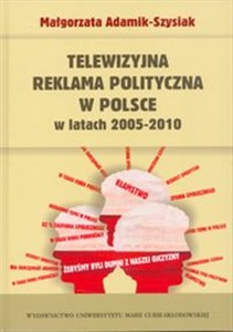 Picture of Telewizyjna reklama polityczna w Polsce w latach 2005-2010