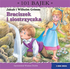 Picture of Braciszek i siostrzyczka. 101 bajek