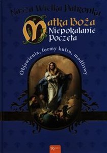 Obrazek Nasza wielka Patronka Matka Boża Niepokalanie Poczęta