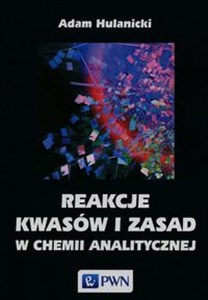 Picture of Reakcje kwasów i zasad w chemii analitycznej