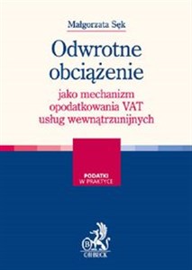 Obrazek Odwrotne obciążenie jako mechanizm opodatkowania VAT usług wewnątrzunijnych