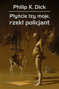 Picture of Płyńcie łzy moje rzekł policjant