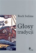 Głosy trad... - Roch Sulima -  Książka z wysyłką do UK