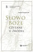 Słowo Boże... - Paweł Trzopek -  Polish Bookstore 