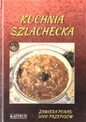 polish book : Kuchnia sz... - Opracowanie Zbiorowe