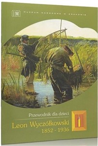 Picture of Leon Wyczółkowski. Przewodnik dla dzieci