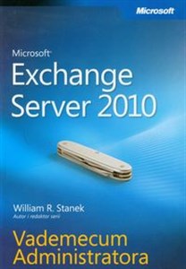 Obrazek Microsoft Exchange Server 2010 Vademecum Administratora