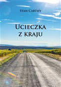 Ucieczka z... - Stan Carthy -  Polish Bookstore 