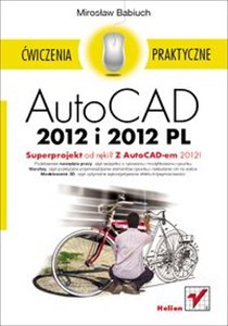 Picture of AutoCAD 2012 i 2012 PL Ćwiczenia praktyczne
