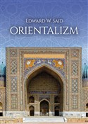 Orientaliz... - Edward W. Said -  books in polish 