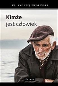 Picture of Kimże jest człowiek