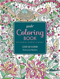 Picture of Posh Adult Coloring Book: God Is Good