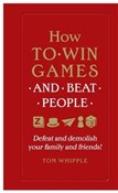 How to win... - Tom Whipple -  foreign books in polish 