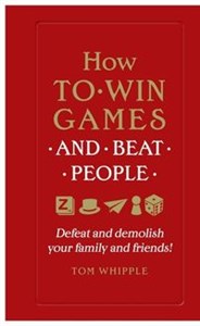 Obrazek How to win games and beat people Defeat and demolish your family and friends!