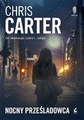 Nocny prze... - Chris Carter -  foreign books in polish 