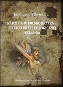 Nadzieja w... - ks. Grzegorz Świecarz -  books in polish 