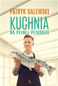 Książka : Kuchnia na... - Patryk Galewski