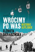 Wrócimy po... - Elżbieta Sieradzińska -  foreign books in polish 