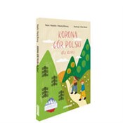 Książka : Korona Gór... - Natalia Birecka, Maciej Birecki