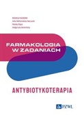 Farmakolog... - Anna Wiktorowska-Owczarek, Monika Bigos, Małgorzata Berezińska -  foreign books in polish 