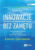 Innowacje ... - W. Chan Kim, Renée Mauborgne -  books from Poland