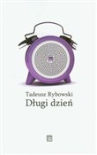 polish book : Długi dzie... - Tadeusz Rybowski