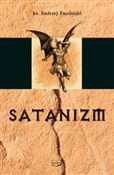 Satanizm - Andrzej Zwoliński -  foreign books in polish 