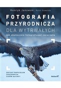 Fotografia... - Henryk Janowski, Rafał Gawełda -  books from Poland