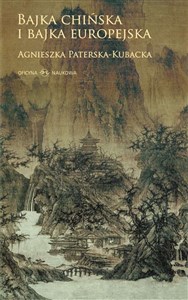 Obrazek Bajka chińska i bajka europejska. Analiza porównawcza wybranych motywów