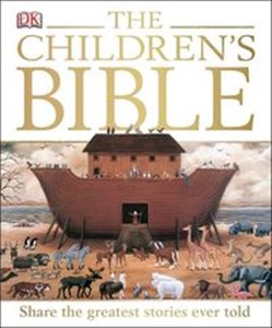 Picture of The Childrens Bible Share the greatest stories ever told