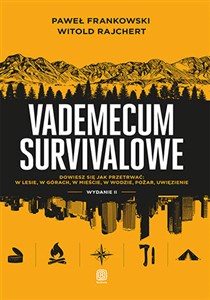 Obrazek Vademecum survivalowe. Wydanie II