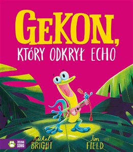Picture of Gekon, który odkrył echo