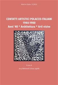 Obrazek Contatti artistici polacco-italiani 1944-1980 Anni ‘40 / Architettura / Arti visive
