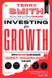 Obrazek Investing for Growth How to make money by only buying the best companies in the world