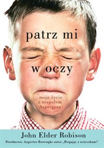 Obrazek Patrz mi w oczy Moje życie z zespołem Aspergera