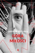 Góra miłoś... - Jarosław Maślanek -  books from Poland