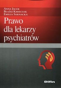 Obrazek Prawo dla lekarzy psychiatrów