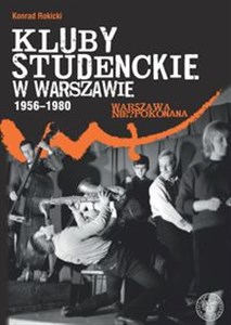 Picture of Kluby studenckie w Warszawie 1956-1980