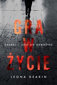 Polska książka : Gra w życi... - Leona Deakin